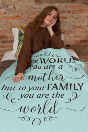 Mother You Are The World Fleece Blanket